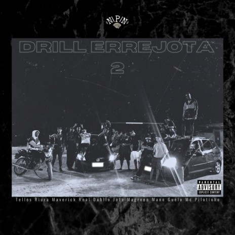 Drill ERREJOTA 2 ft. Telles, Riura, Maverick prr, Real Dablio & MxC Jota | Boomplay Music