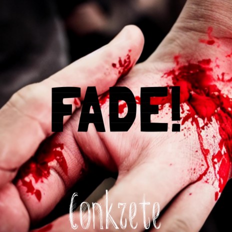 FADE