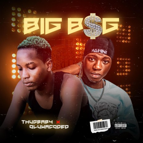 Big Bag ft. Oluwacoded | Boomplay Music