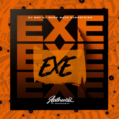 Exe ft. DJ Monteiro & DJ MANO MAXX | Boomplay Music