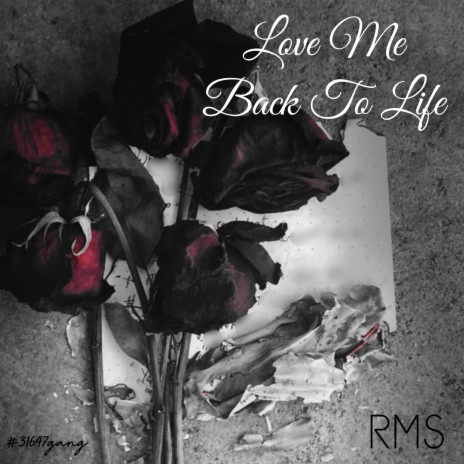 Love Me Back to Life | Boomplay Music