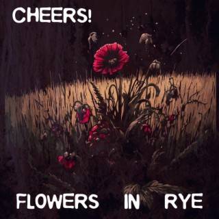 Flowers In Rye