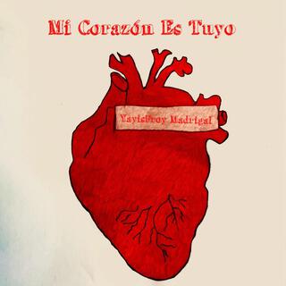 Mi Corazón Es Tuyo