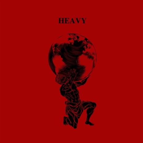 HEAVY | Boomplay Music