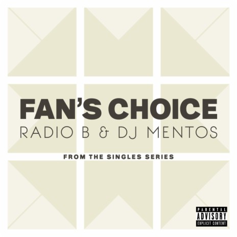 Fan's Choice (feat. Radio B)