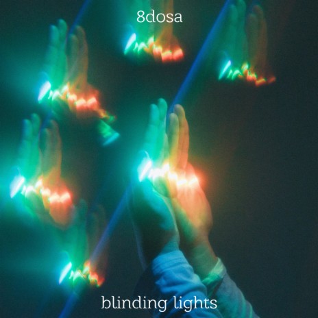 Blinding Lights | Boomplay Music