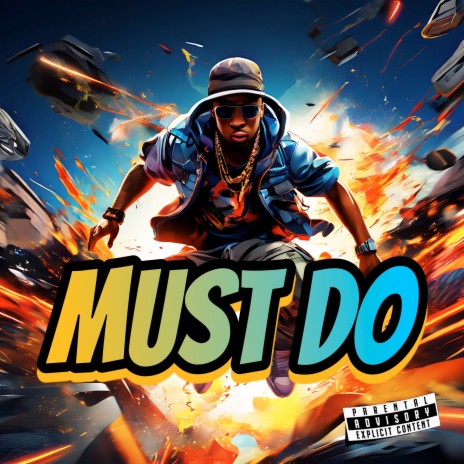 Must Do | Boomplay Music