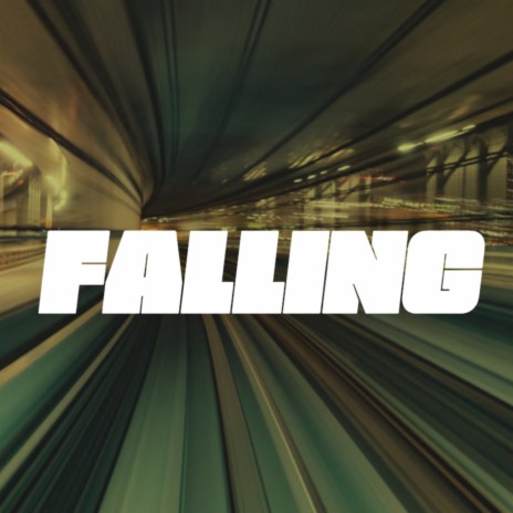 Falling | Boomplay Music