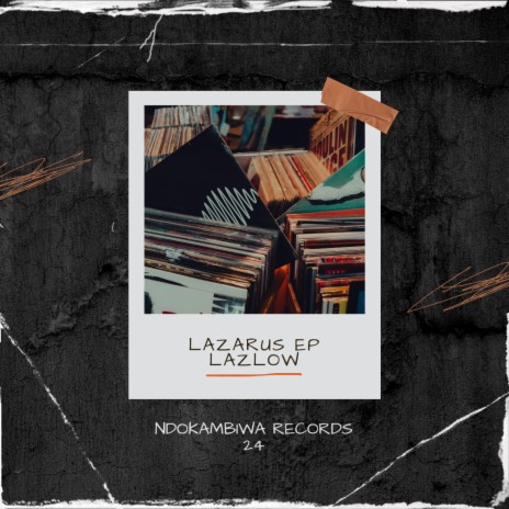 Lazlow Ndovha ft. Laz Skeem & Ndokambiwa records 24