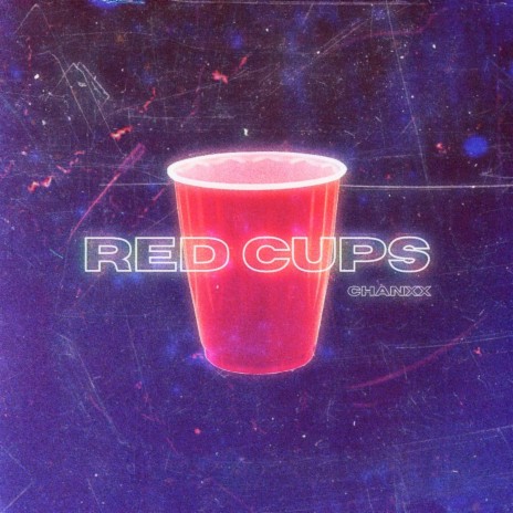 Red Cups | Boomplay Music