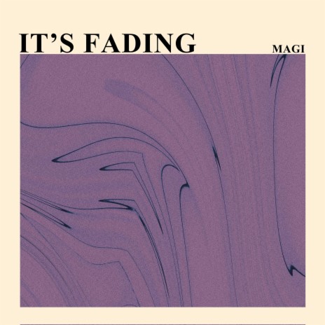 It's Fading | Boomplay Music
