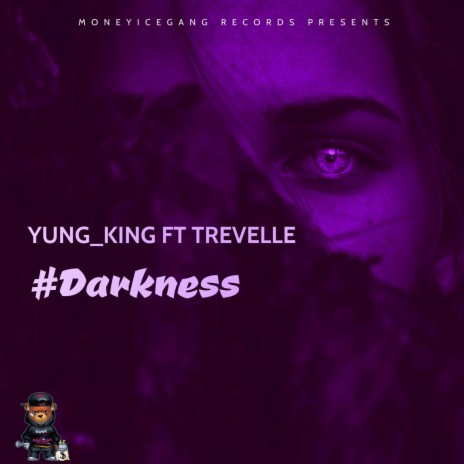 #darkness ft. Trevelle