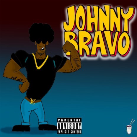 Johnny Bravo | Boomplay Music