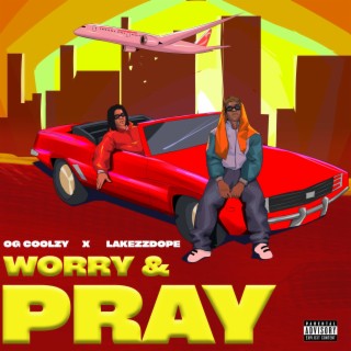 Worry & pray