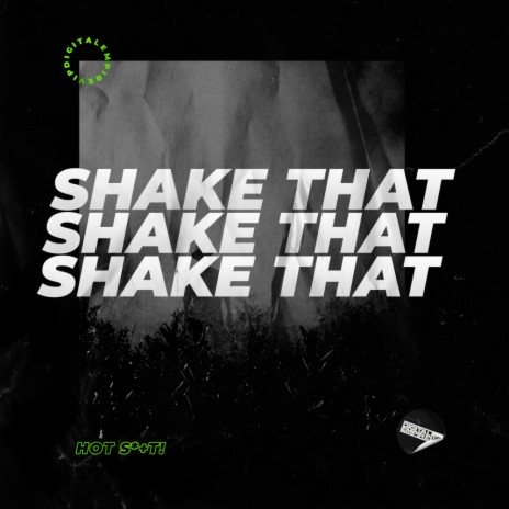 Shake That (Original Mix) | Boomplay Music