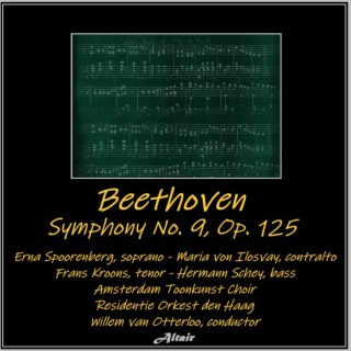 Beethoven: Symphony NO. 9, OP. 125