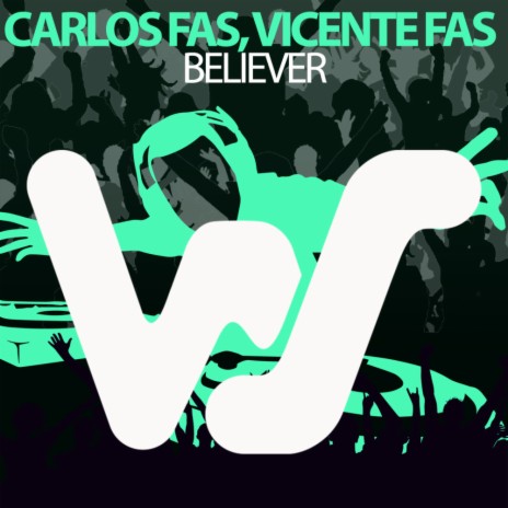 Believer ft. Vicente Fas