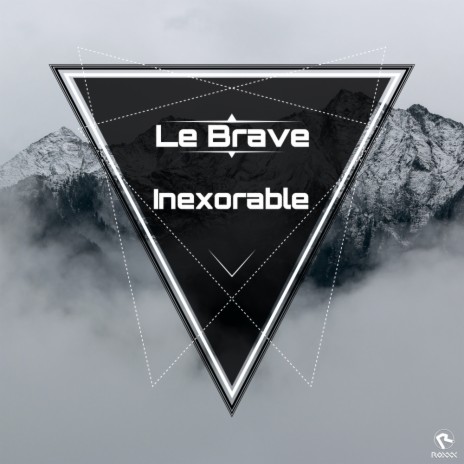 Inexorable (Original Mix) | Boomplay Music