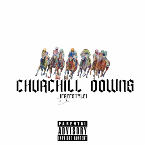 Churchill Downs ft. Cee Commaz & $tew$tew | Boomplay Music