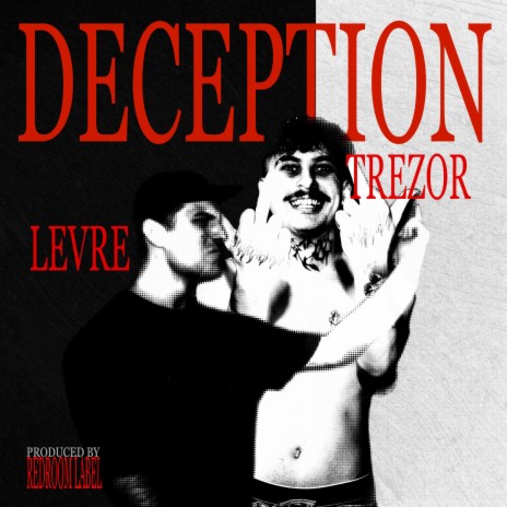 DECEPTION ft. LEVRE