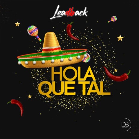 Hola Que Tal (Radio Version)
