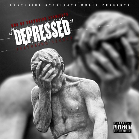 Depressed ft. Legacy | Boomplay Music