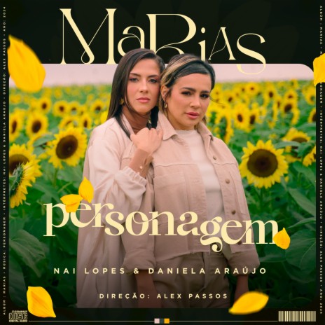 Personagem ft. Nai Lopes & Daniela Araújo | Boomplay Music