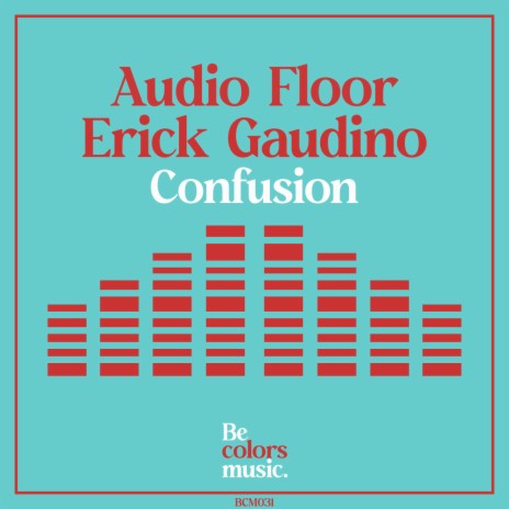Confusion ft. Erick Gaudino | Boomplay Music