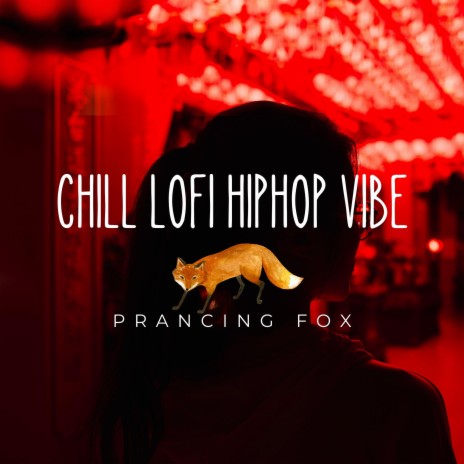 Chill Lofi Hiphop Vibe | Boomplay Music