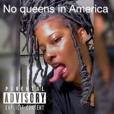 Aint no queens in America | Boomplay Music