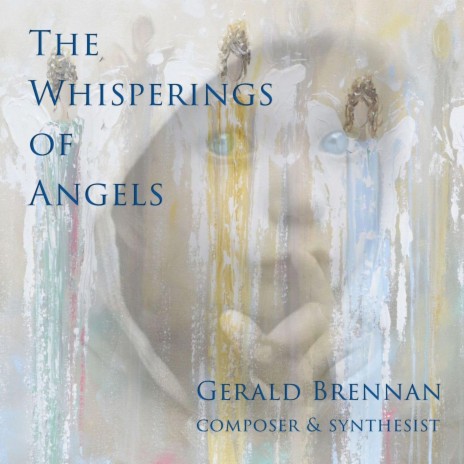 The Whisperings of Angels, Pt. 2 | Boomplay Music