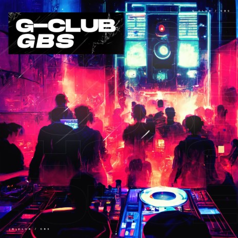 G-Club | Boomplay Music