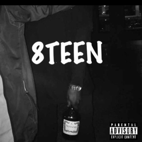 8TEEN ft. Jxnny L & Silly Knowledge | Boomplay Music