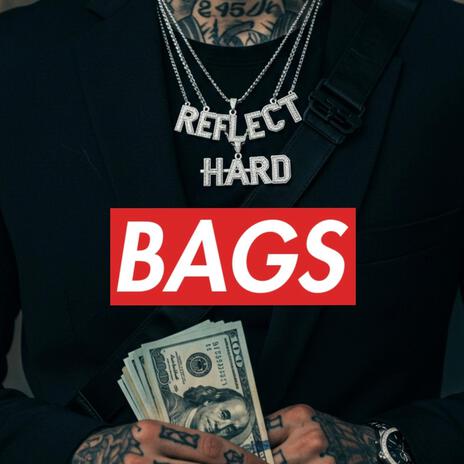 Bags ft. H4RD | Boomplay Music