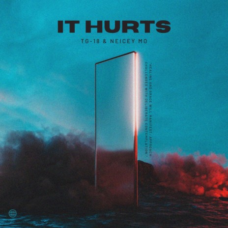 It Hurts ft. Neicey Mo