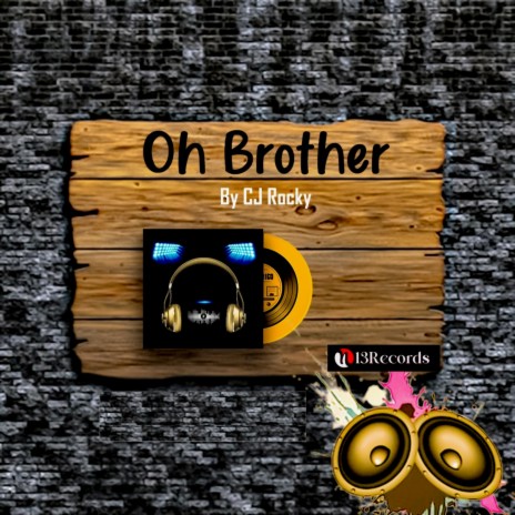 OH BROTHER | Boomplay Music