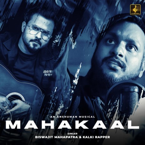 Mahakaal ft. Kalki Rapper | Boomplay Music