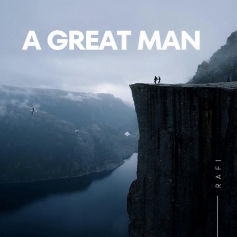 A Great Man | Boomplay Music