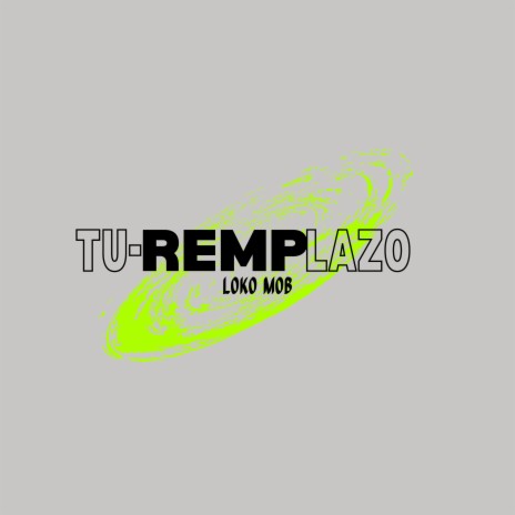 Tu Remplazo | Boomplay Music