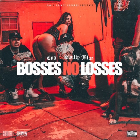 Bosses No Losses | Boomplay Music