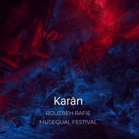 Karãn ft. Kati Raitinen & Musequal Festival