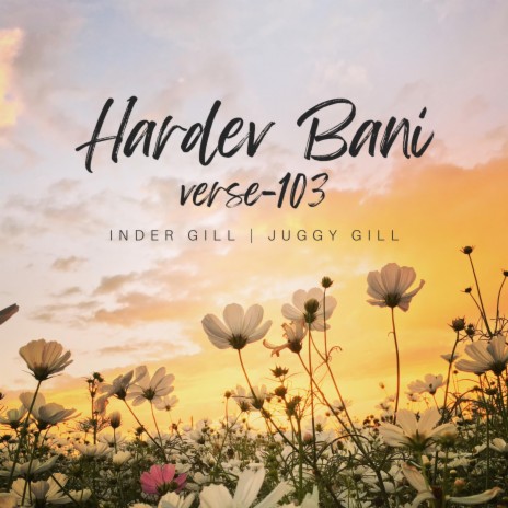 Hardev Bani (Verse 103) ft. Juggy Gill | Boomplay Music