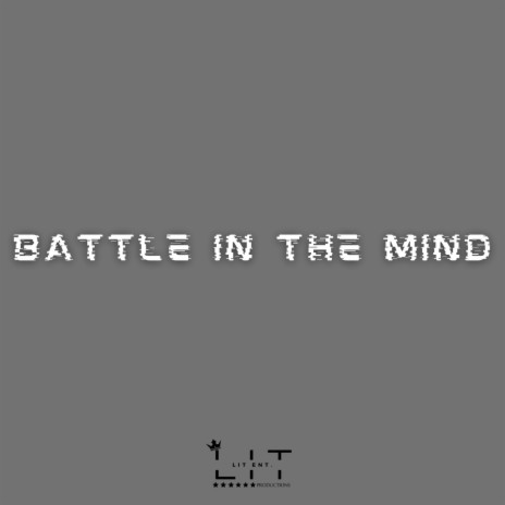 Battle In The Mind | Boomplay Music