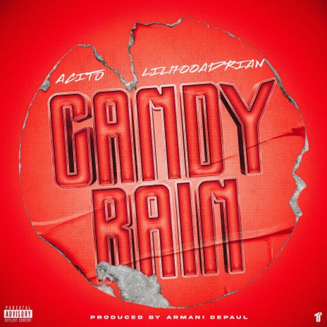 Candy Rain ft. Armani Depaul & Lil1700Adrian | Boomplay Music