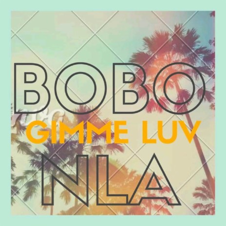 Gimme Luv | Boomplay Music