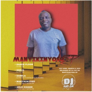 MANYIKINYOSO EP