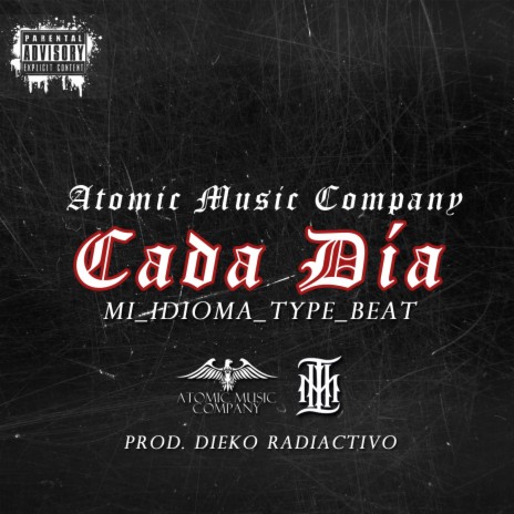 Cada Día ft. Dieko Radiactivo | Boomplay Music