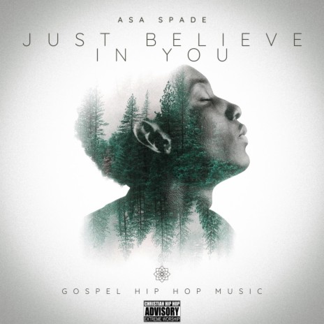 Just believe in you | Boomplay Music