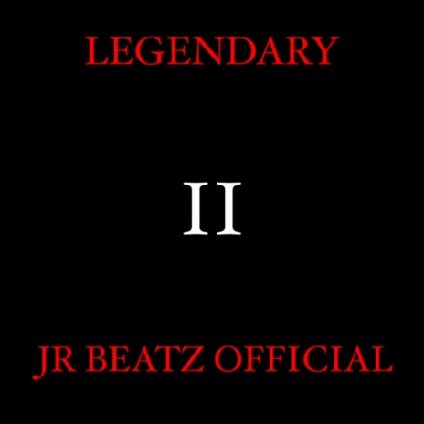 Legendary II | Boomplay Music
