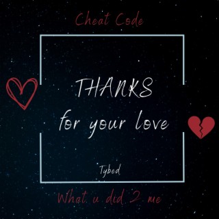 Thanks for your Love | Boomplay Music